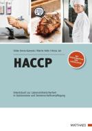 HACCP di Ulrike Arens-Azevedo, Martin Holle, Heinz Joh edito da Matthaes Verlag