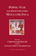 Popol-Vuh, das Heilige Buch der Maya und Inca edito da Edition Oriflamme