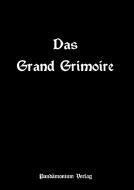 Das Grand Grimoire edito da Pandämonium