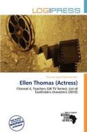 Ellen Thomas (actress) edito da Log Press