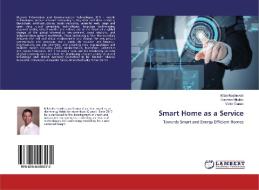 Smart Home as a Service di Milan Rashevski, Roumen Nikolov, Victor Danev edito da LAP Lambert Academic Publishing