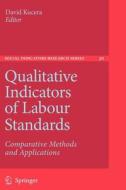 Qualitative Indicators of Labour Standards edito da Springer Netherlands