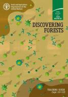Discovering Forests, Teaching Guide (ages 10-13) di Food and Agriculture Organization edito da Food and Agriculture Organization of the United Nations - FA