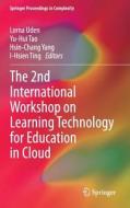 The 2nd International Workshop on Learning Technology for Education in Cloud edito da Springer Netherlands