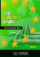 The Eu Gas Laws edito da CLAEYS & CASTEELS