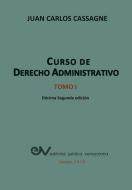 CURSO DE DERECHO ADMINISTRATIVO TOMO I di Juan Carlos Casagne edito da FUNDACIÓN EDITORIAL JURIDICA VENEZOLANA