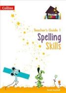Spelling Skills Teacher's Guide 1 di Sarah Snashall edito da Harpercollins Publishers