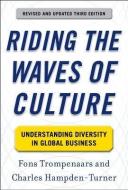 Riding the Waves of Culture: Understanding Diversity in Global Business di Fons Trompenaars, Charles Hampden-Turner edito da MCGRAW HILL BOOK CO