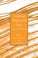 Gendering Religion and Politics di Hanna Herzog, Ann Braude edito da Palgrave Macmillan
