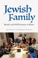 Jewish Family di Alex Pomson, Randal F. Schnoor edito da Indiana University Press