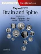 ExpertDDx: Brain and Spine di Miral D. Jhaveri, Karen L. Salzman, Jeffrey S. Ross, Kevin R. Moore, Anne G. Osborn, Chang Yueh Ho edito da Elsevier LTD, Oxford