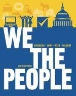 We the People: An Introduction to American Politics di Benjamin Ginsberg, Theodore J. Lowi, Margaret Weir edito da W. W. Norton & Company