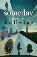 Someday di David Levithan edito da Random House LCC US