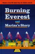 Burning Everest and Mariza's Story di Adrian Flynn, Michele Celeste edito da Pearson Education Limited