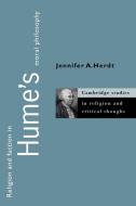 Religion and Faction in Hume's Moral Philosophy di Jennifer A. Herdt edito da Cambridge University Press