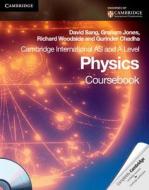 Cambridge International As Level And A Level Physics Coursebook With Cd-rom di David Sang, Graham Jones, Richard Woodside, Gurinder Chadha edito da Cambridge University Press