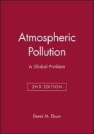 Atmospheric Pollution di Derek M. Elsom edito da Wiley-Blackwell
