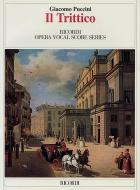 Puccini - Il Trittico: Opera Vocal Score Series edito da RICORDI