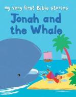 Jonah And The Whale di Sophie Piper edito da Lion Hudson Plc