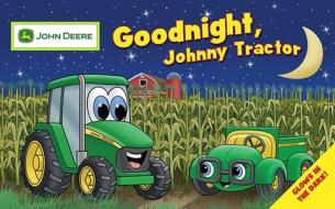 Goodnight Johnny Tractor di Running Press, Andrew Pinder edito da Running Press