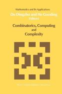 Combinatorics, Computing and Complexity edito da Springer Netherlands