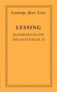 Hamburgische Dramaturgie II di Gotthold Ephraim Lessing edito da Cambridge University Press