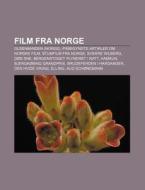 Film Fra Norge: Olsenbanden Norge , P B di Kilde Wikipedia edito da Books LLC, Wiki Series