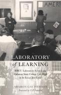 Laboratory of Learning di Sharon Gay Pierson edito da Lang, Peter