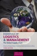 Essentials of Logistics and Management di Corynne Jaffeux edito da EPFL Press