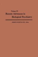 Recent Advances in Biological Psychiatry di Joseph Wortis edito da Springer US