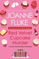 Red Velvet Cupcake Murder di Joanne Fluke edito da KENSINGTON COZIES