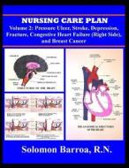 Nursing Care Plan di Solomon Barroa Rn edito da Createspace