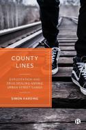 County Lines di Simon Harding edito da Bristol University Press