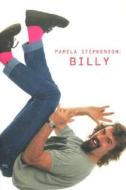Billy di Pamela Stephenson edito da OVERLOOK PR