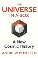 The Universe In A Box di Andrew Pontzen edito da Vintage Publishing