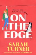 On The Edge di Sarah Turner edito da Transworld Publishers Ltd