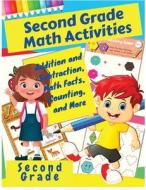 Second Grade Math Activities di Matthew D. Conover edito da Innovate Book Publisher
