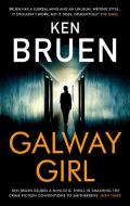 Galway Girl di Ken Bruen edito da Head of Zeus Ltd.