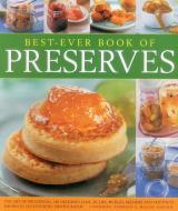 Best-ever Book of Preserves di Catherine Atkinson, Maggie Mayhew edito da Anness Publishing