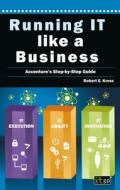 Accenture's Step-by-step Guide di #Kress,  Robert E. edito da It Governance Publishing