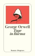 Tage in Burma di George Orwell edito da Diogenes Verlag AG