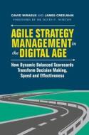 Agile Strategy Management in the Digital Age di David Wiraeus, James Creelman edito da Springer-Verlag GmbH