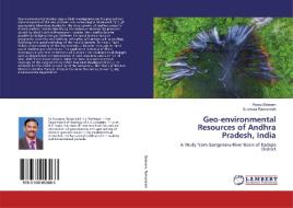 Geo-environmental Resources of Andhra Pradesh, India di Routu Balaram, Surasura Ramanaiah edito da LAP LAMBERT Academic Publishing