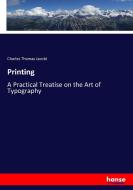 Printing di Charles Thomas Jacobi edito da hansebooks