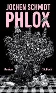 Phlox di Jochen Schmidt edito da Beck C. H.