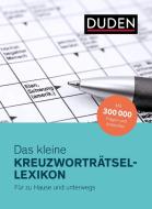 Duden ? Das kleine Kreuzworträtsel-Lexikon di Dudenredaktion edito da Bibliograph. Instit. GmbH