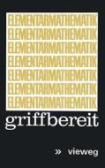 Elementarmathematik griffbereit di Mark Ja. Vygodskij edito da Vieweg+Teubner Verlag