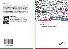 Il Caso India di Lorenzo Miggiano edito da Edizioni Accademiche Italiane