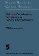 Platinum Coordination Complexes in Cancer Chemotherapy edito da Springer Berlin Heidelberg