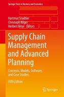 Supply Chain Management and Advanced Planning edito da Springer-Verlag GmbH
